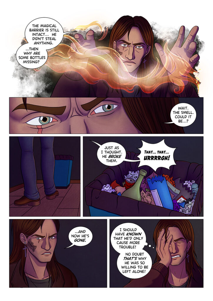 Adrian uses magic to find out if the missing potion bottles were stolen. The barrier around the house is still intact, meaning that Aaron did not steal the bottles. The next logical conclusion for Adrian, then, is to look into the trash can: there he finally finds the bottles and discovers that Aaron broke them before disappearing.